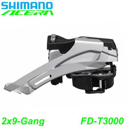 Shimano Umwerfer ACERA FD-T3000 2x9-G. Top Swing 63-68° Schelle Ø 28.6/31.8/34.9 mm