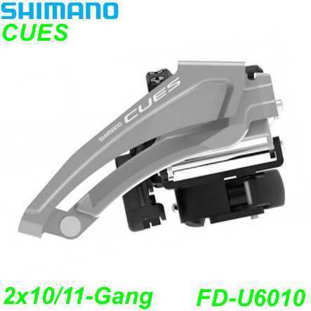 Shimano Umwerfer CUES FD-U6010 2x10/11-G. Top Swing 63-68° Schelle Ø 28.6/31.8/34.9 mm
