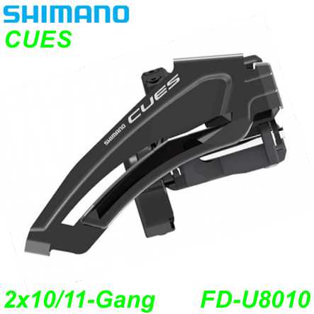 Shimano Umwerfer CUES FD-U8010 2x10/11-G. Top Swing 63-68° Schelle Ø 28.6/31.8/34.9 mm